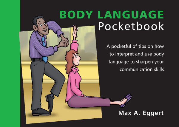 Body Language Pocketbook, by Max Eggert