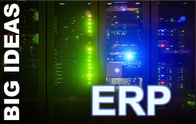 ERP: Enterprise Resource Planning